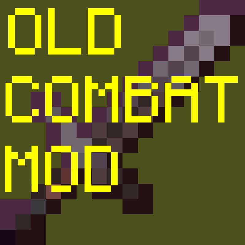 Old Combat Mod [26.1.2] [1.21.11] [1.20.6] [1.19.4] [1.18.2] [1.17.1 ...